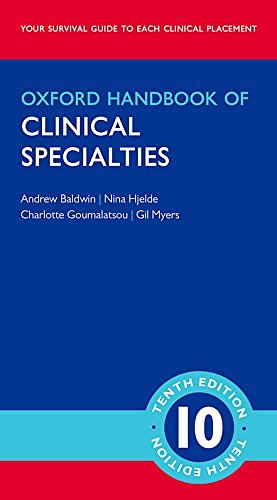 Cover Art for 9780198719021, Oxford Handbook of Clinical Specialties (10th Edition) by Andrew Baldwin