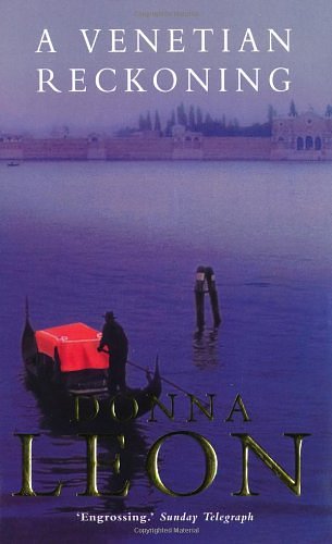 Cover Art for 9780330344166, A Venetian Reckoning by Donna Leon