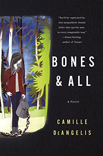 Cover Art for 9781250046505, Bones & All by Camille DeAngelis