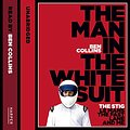 Cover Art for 9780008337735, The Man in the White Suit by Ben Collins