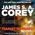 Cover Art for 9780356510361, Tiamat's Wrath by James S. A. Corey