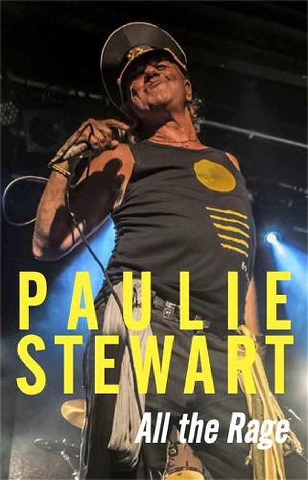 Cover Art for 9781877096334, Paulie Stewart: All the Rage by Paulie Stewart