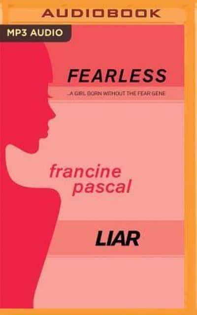 Cover Art for 9781531812348, Liar (Fearless) by Francine Pascal