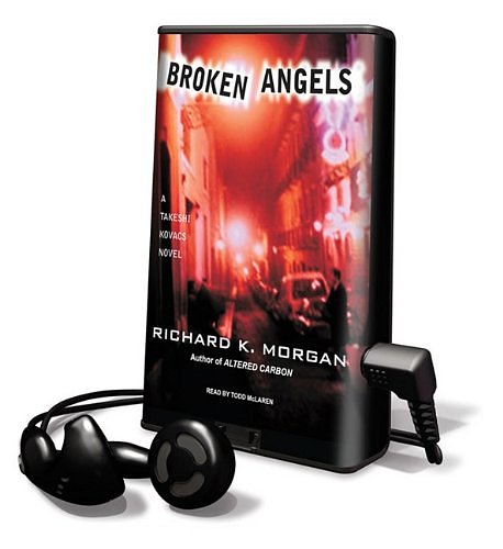 Cover Art for 9781615458141, Broken Angels (Playaway Adult Fiction) by Richard K. Morgan