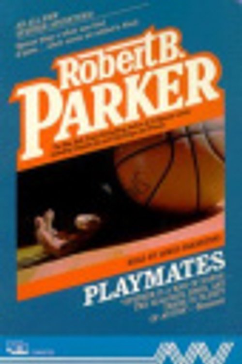 Cover Art for 9780671678326, Playmates by Robert B. Parker