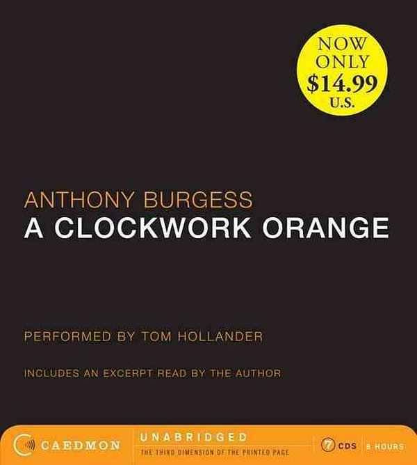 Cover Art for 9780062314260, A Clockwork Orange by Anthony Burgess