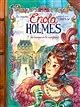 Les enquêtes d'Enola Holmes - Tome 9 La marque de la mangouste