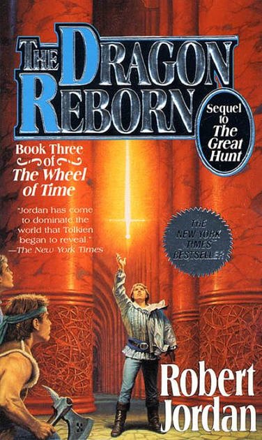 Cover Art for 9780812513714, Dragon Reborn:Wheel of Time by Robert Jordan