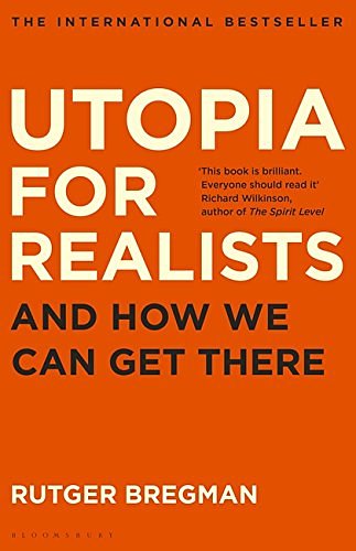 Cover Art for 9781408890264, Utopia for Realists by Rutger Bregman