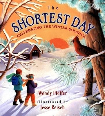 Cover Art for 9780525469681, The Shortest Day by Wendy Pfeffer