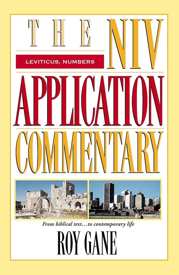 The NIV Application Commentary: Leviticus, Numbers