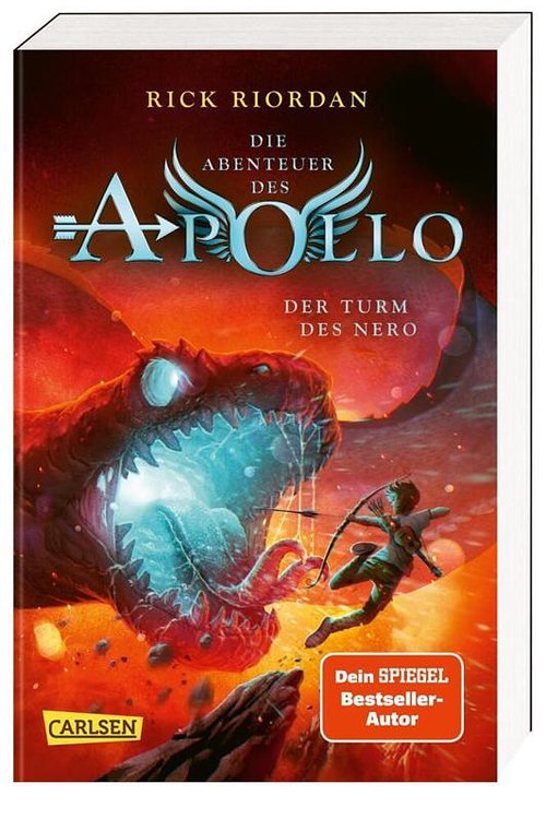 Cover Art for 9783551321206, Die Abenteuer des Apollo 5: Der Turm des Nero: Der letzte Band der Bestsellerserie aus dem Kosmos von Percy Jackson! by Rick Riordan