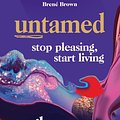 Cover Art for 9781473580909, Untamed: Stop pleasing, start living by Glennon Doyle