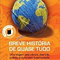 Cover Art for 9789722522335, Breve História de Quase Tudo (Portuguese Edition) by Bill Bryson