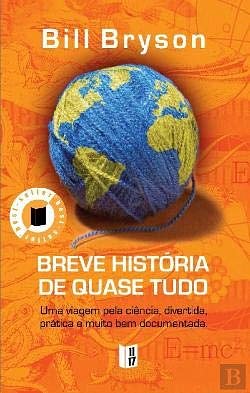 Cover Art for 9789722522335, Breve História de Quase Tudo (Portuguese Edition) by Bill Bryson