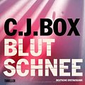 Cover Art for 9783453434332, Blutschnee by C.j. Box