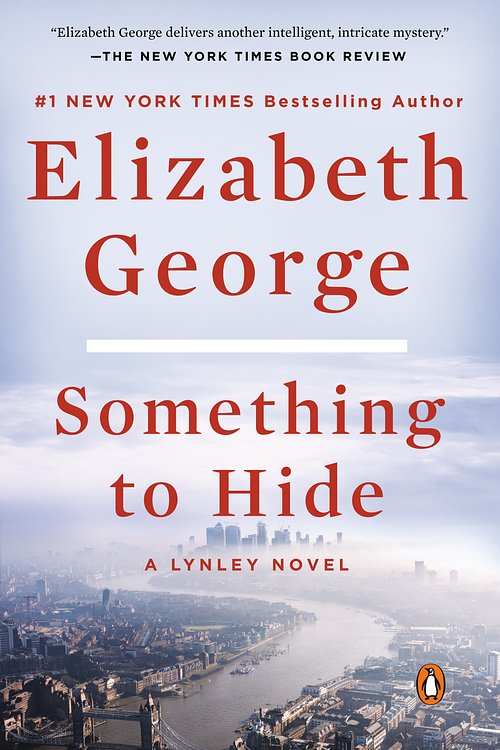 Cover Art for 9780593296868, Something to Hide by Elizabeth George