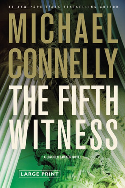 Cover Art for 9780316069366, The Fifth Witness by Michael Connelly