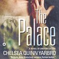 Cover Art for 9780446610995, The Palace by Chelsea Quinn Yarbro