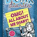 Cover Art for 9781442487727, Dork Diaries: OMG! All About Me Diary! by Rachel Renee Russell, Rachel Renee Russell