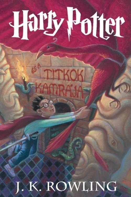 Cover Art for 9789638386946, Harry Potter és a Titkok Kamrája by J.K. Rowling