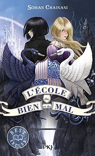 Cover Art for 9782266296939, L'école du bien et du mal - tome 1 (1) (Hors collection sériel) (French Edition) by Soman Chainani