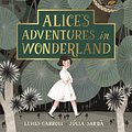 Cover Art for 9781447279990, Alice's Adventures in Wonderland by Lewis Carroll