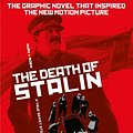 Cover Art for 9781785863400, The Death of Stalin by Fabien Nury