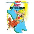 Cover Art for 9780785910428, Asterix and the Banquet by Rene Goscinny