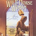 Cover Art for 9780613222952, Saint Leibowitz and the Wild Horse Woman by Walter M. Miller