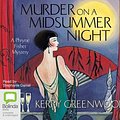 Cover Art for 9781742015903, Murder on a Midsummer Night by Kerry Greenwood