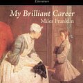 Cover Art for 9781434117045, My Brilliant Career by Miles Franklin