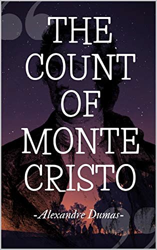 Cover Art for B07XZHRZJK, THE COUNT OF MONTE CRISTO by Alexandre Dumas