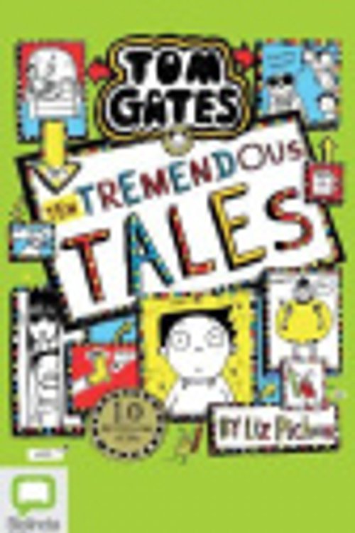 Cover Art for 9781867523062, Ten Tremendous Tales: 18 by Liz Pichon