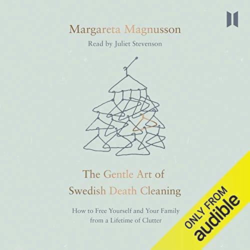 Cover Art for B074PC2ZPZ, The Gentle Art of Swedish Death Cleaning by Margareta Magnusson, Jane Magnusson