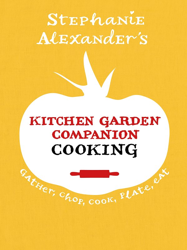 Cover Art for 9781921384349, Kitchen Garden Companion Cooking by Stephanie Alexander