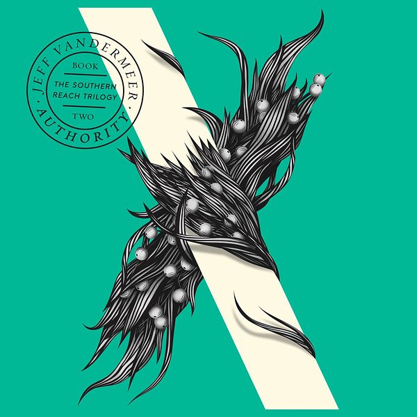 Cover Art for 9780007564576, Authority by Jeff VanderMeer