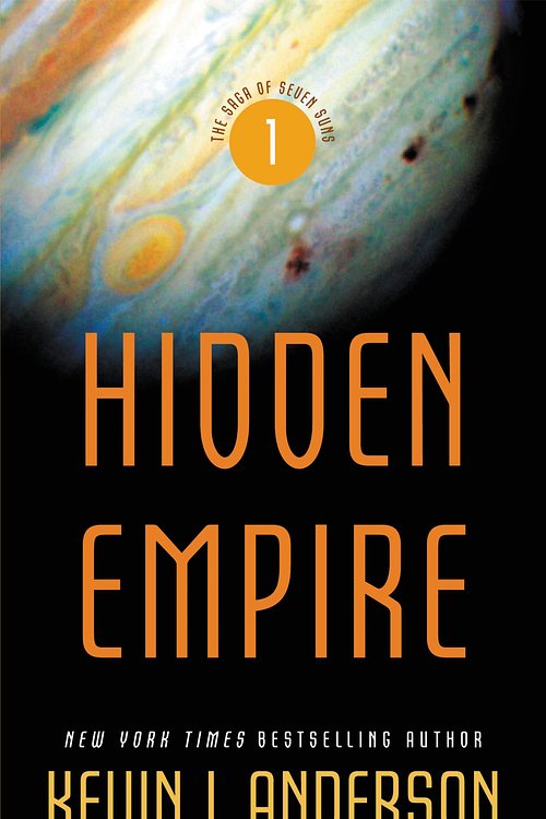 Cover Art for 9780316003445, Hidden Empire by Kevin J. Anderson