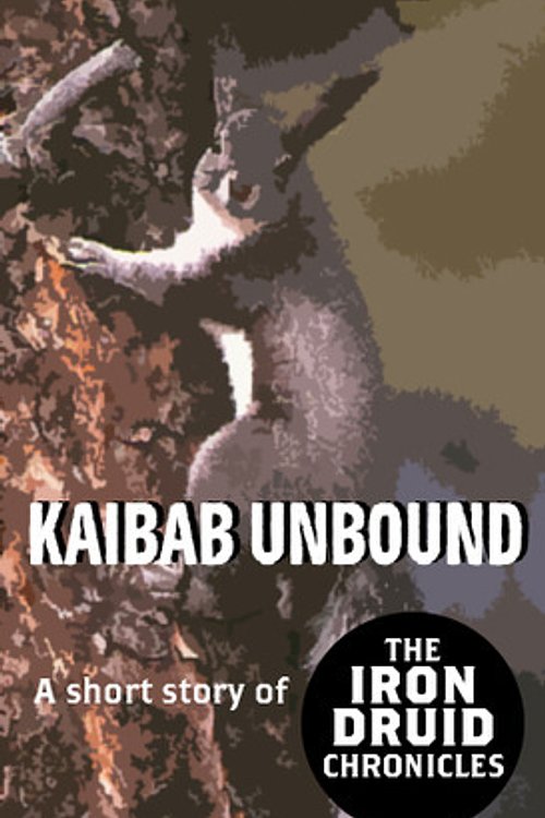Cover Art for 9780730497998, Kaibab Unbound by Kevin Hearne