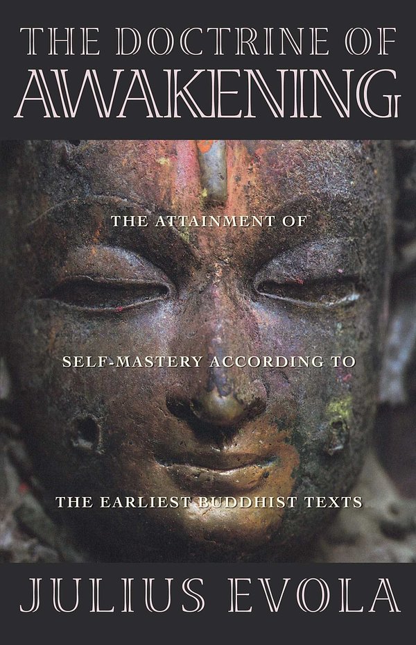 Cover Art for 9780892815531, The Doctrine of the Awakening by Julius Evola
