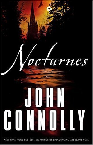 Cover Art for 9780743270199, Nocturnes by John Connolly