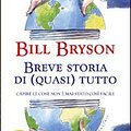 Cover Art for 9788846211323, Breve storia di (quasi) tutto by Bill Bryson