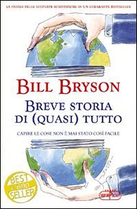 Cover Art for 9788846211323, Breve storia di (quasi) tutto by Bill Bryson