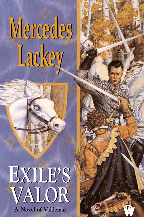 Cover Art for 9781101118634, Exile’s Valor by Mercedes Lackey