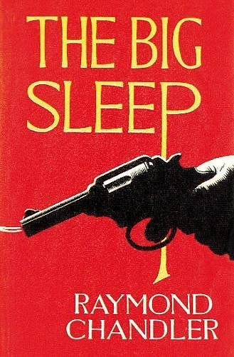 Cover Art for 9780241144497, The Big Sleep by Raymond Chandler