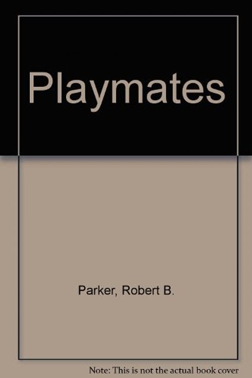 Cover Art for 9780670829866, Playmates by Robert B. Parker
