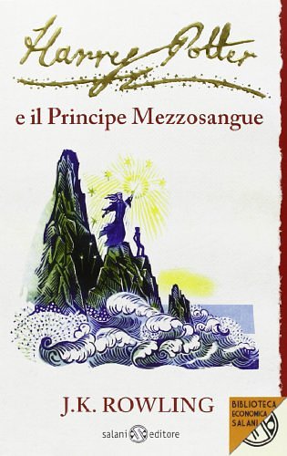 Cover Art for 9788862561730, Harry Potter 6 e il Principe Mezzosangue by J. K. Rowling