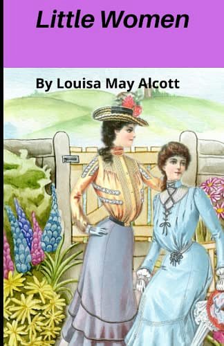 Cover Art for B09NRGQTQC, Little Women by Louisa May Alcott