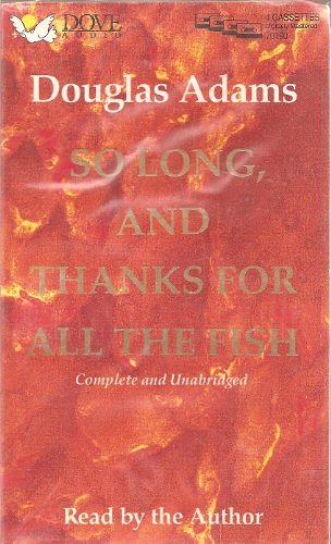 Cover Art for 9781558002937, So Long and Thanks for All the Fish by Douglas Adams