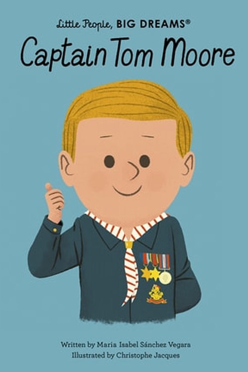 Cover Art for 9780711262089, Captain Tom Moore by Sanchez Vegara, Maria Isabel